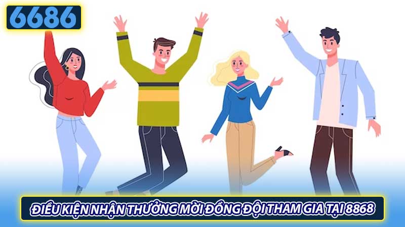 Điều kiện nhận thưởng mời đồng đội tham gia tại 8868