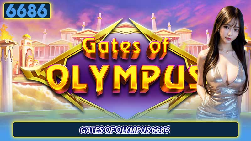 Gates of Olympus 6686