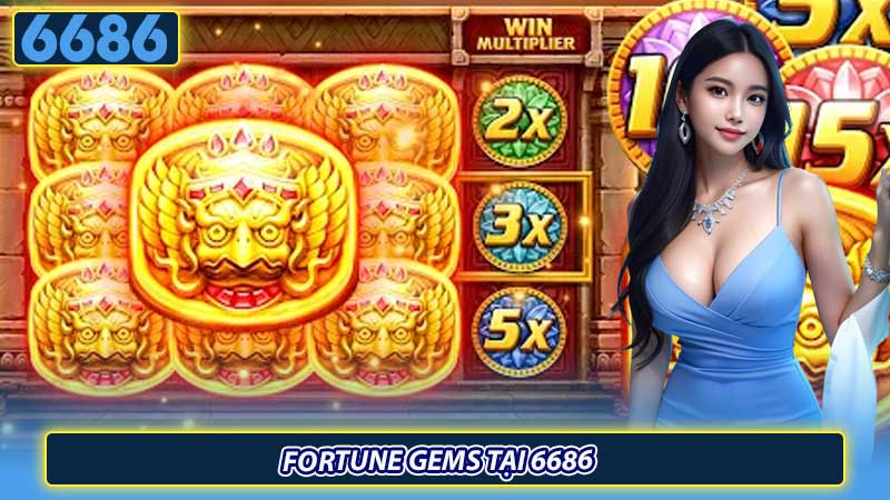 Fortune Gems tại 6686