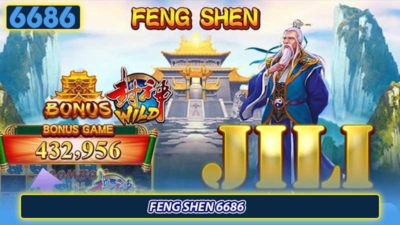 Feng Shen 6686